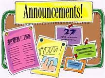 Announcements! Announcements!